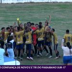 Decisão do Campeonato Paraibano Sub-17: Liga de Sousa e Queimadense se enfrentam hoje!