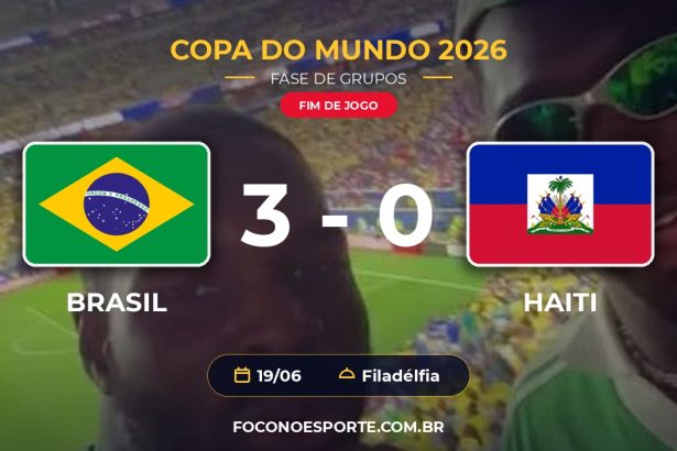 Brasil 3 x 0 Haiti - Copa do Mundo 2026