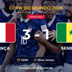 França 3 x 1 Senegal - Copa do Mundo 2026
