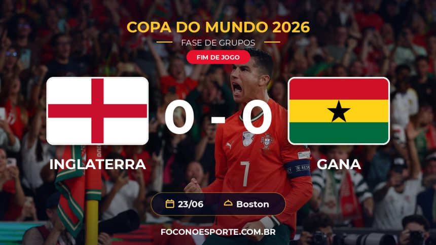 Inglaterra 0 x 0 Gana - Copa do Mundo 2026