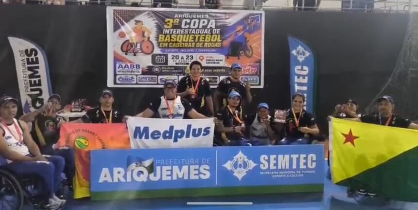 Acre garante bronze na 3ª Copa Interestadual de Basquete em Cadeiras de Rodas